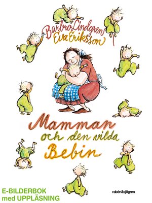 cover image of Mamman och den vilda bebin